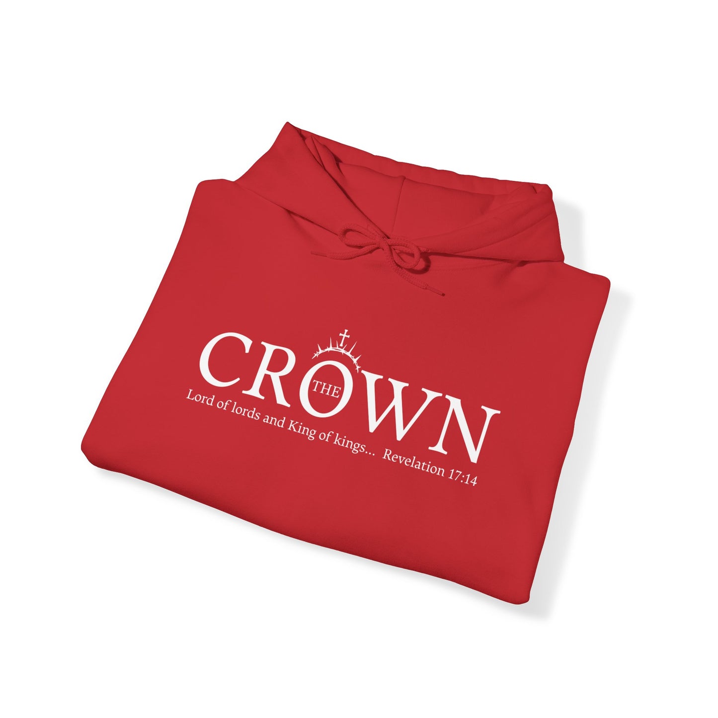 The Crown King of Kings, Lord of Lords Unisex Heavy Blend™ Hooded Sweatshirt