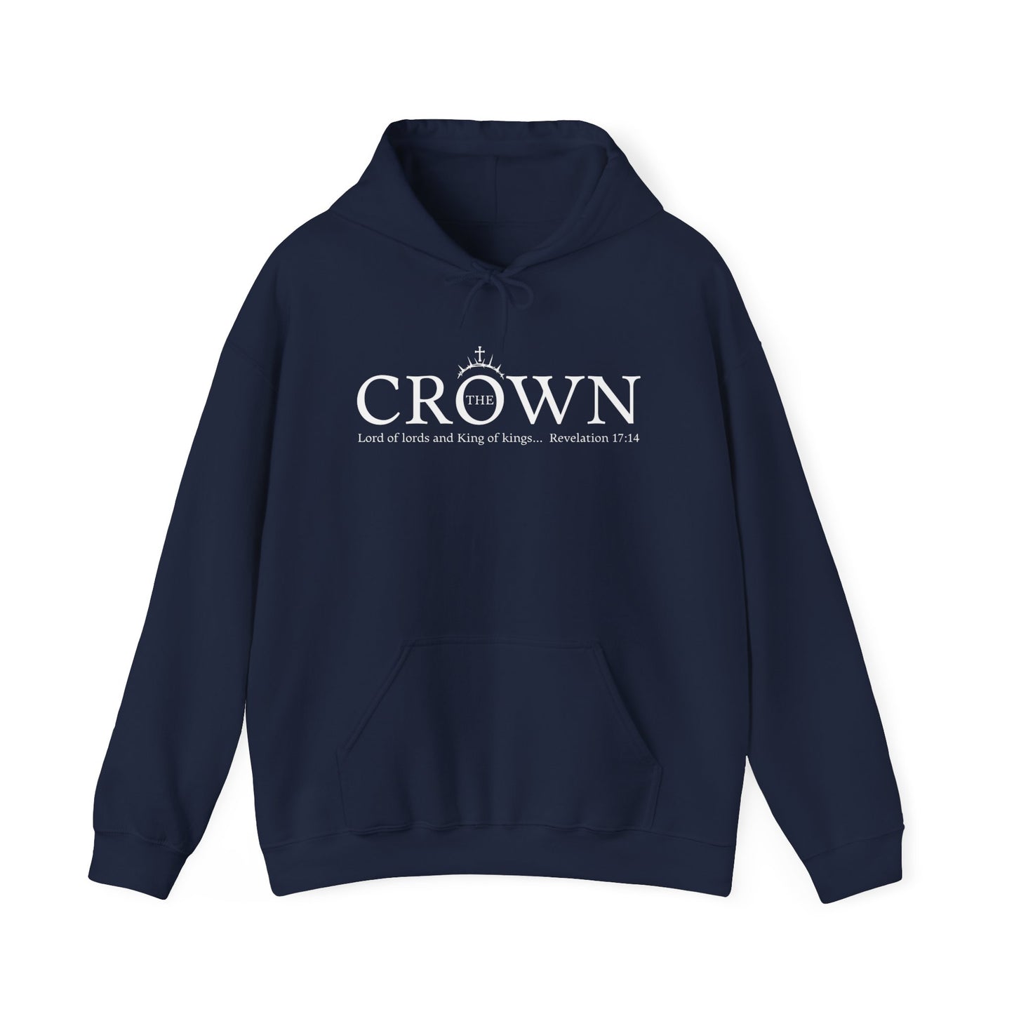 The Crown King of Kings, Lord of Lords Unisex Heavy Blend™ Hooded Sweatshirt