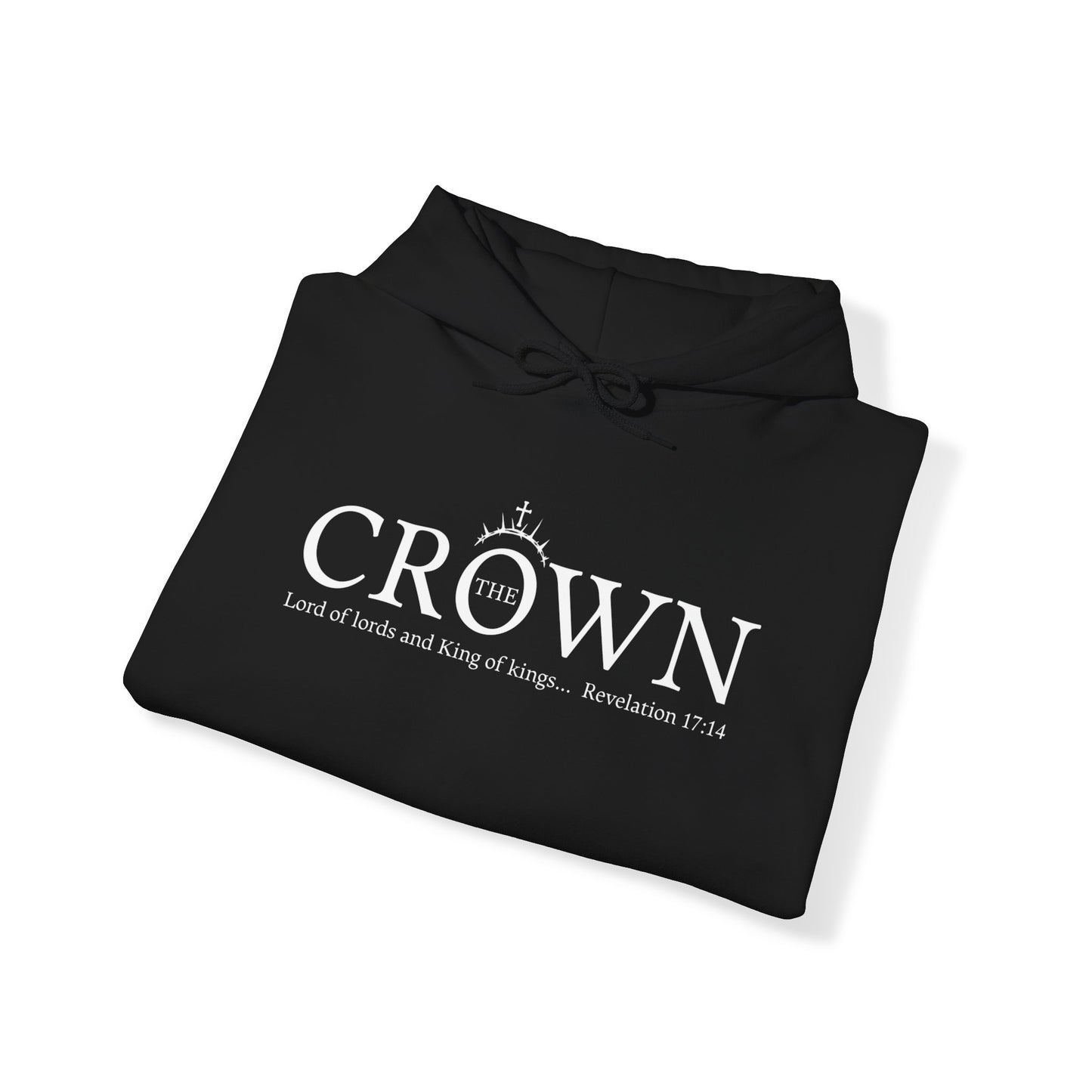 The Crown King of Kings, Lord of Lords Unisex Heavy Blend™ Hooded Sweatshirt
