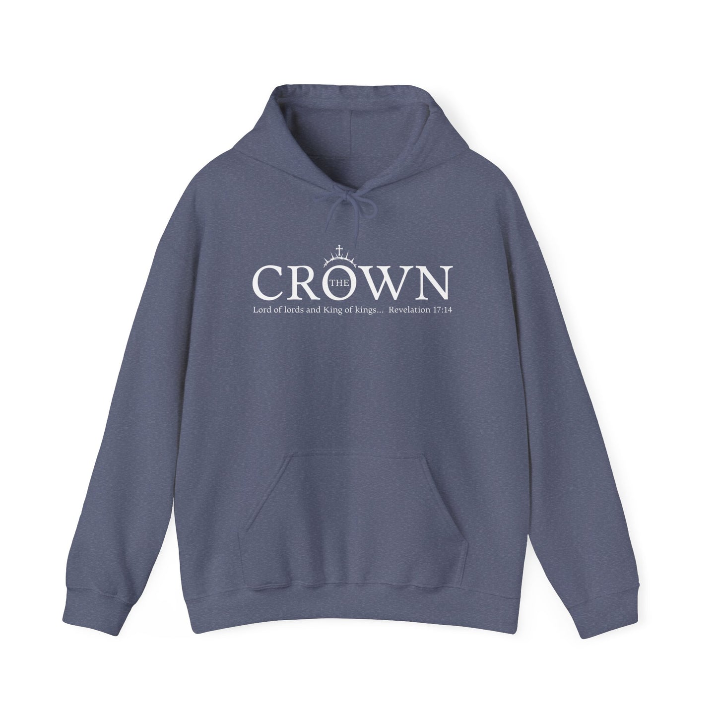 The Crown King of Kings, Lord of Lords Unisex Heavy Blend™ Hooded Sweatshirt