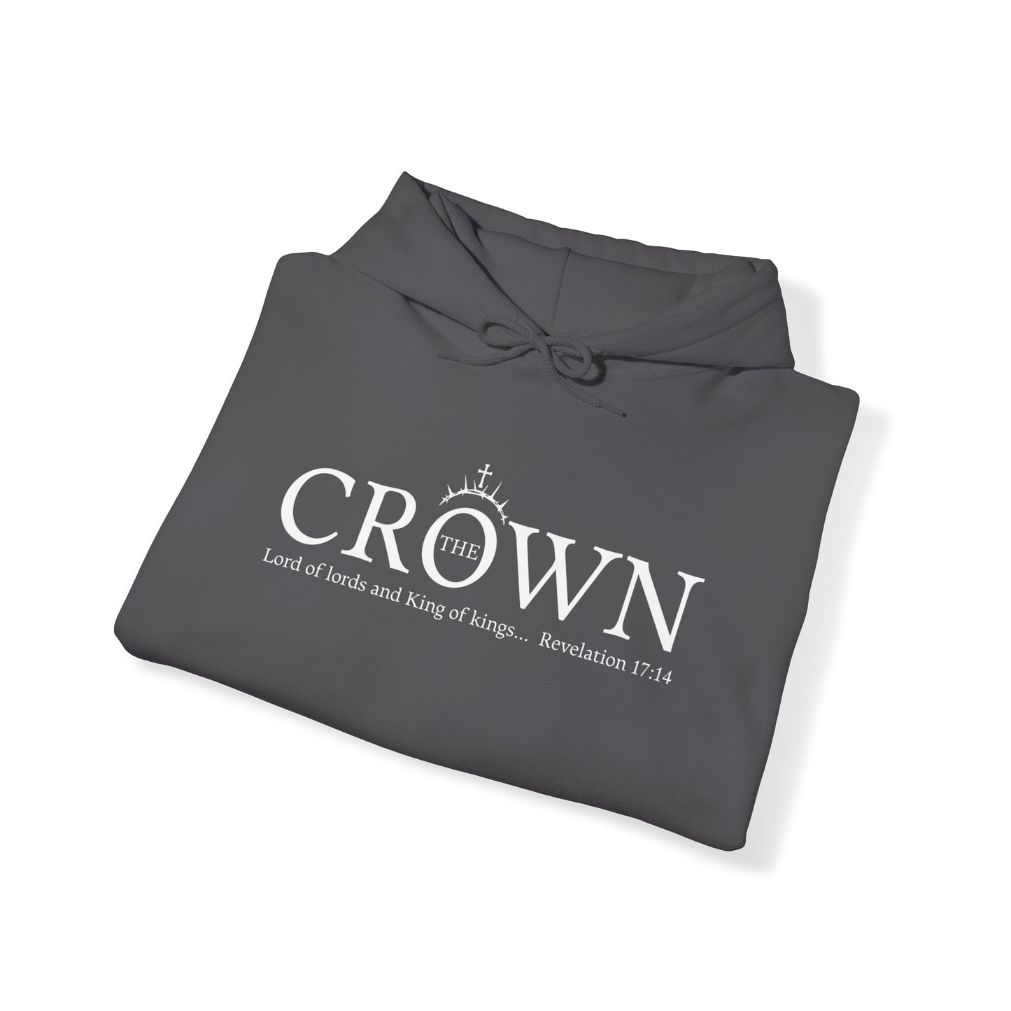 The Crown King of Kings, Lord of Lords Unisex Heavy Blend™ Hooded Sweatshirt