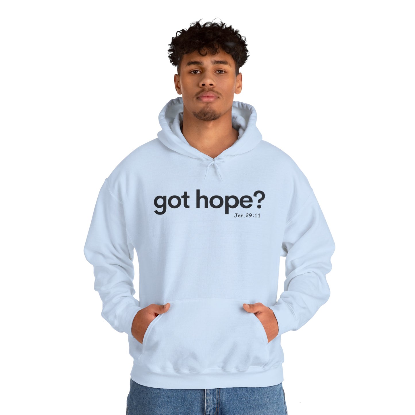 Got Hope Hoodie based on Jeremiah 29:11